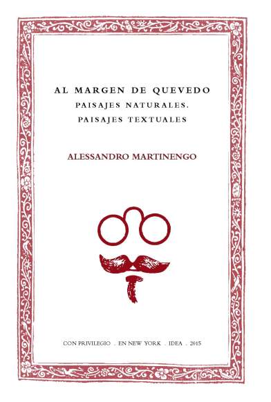 Alessandro Martinengo, Al margen de Quevedo
